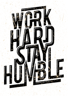 Stay Humble Hustle Hard