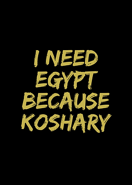 I need Egypt because
