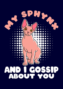 My Sphynx Cat and I Gossip