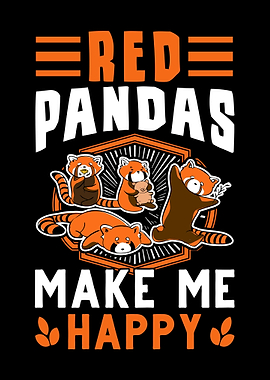 Red Pandas Make Me Happy
