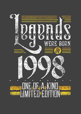 Legends were born in 1998