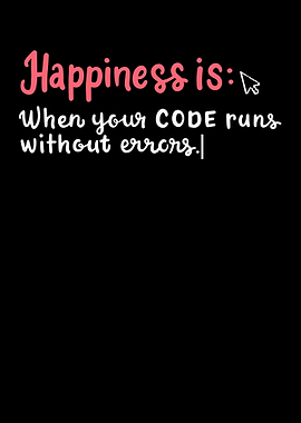 Happiness Is When Your