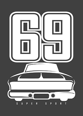 MUSCLE CAR 69 SUPER SPORT