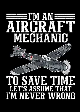 Im An Aircraft Mechanic