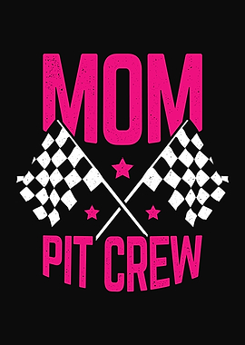 Mom Pit Crew