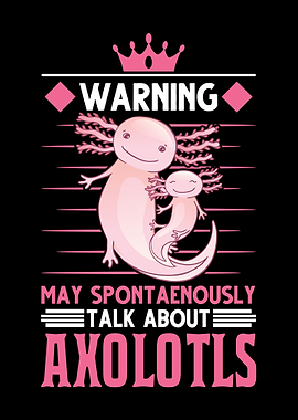 Axolotl Saying Pet Salmon