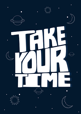 Take Your Time in Space