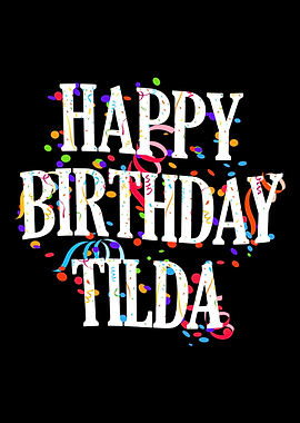 Happy Birthday Tilda