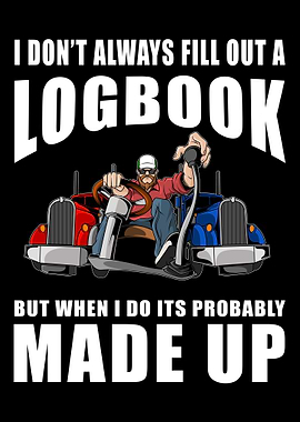 I Dont Always Fill Out A