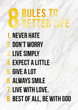 8 rules of life