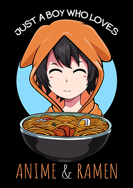 Boy Who Loves Anime And Ra