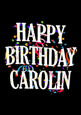 Happy Birthday Carolin