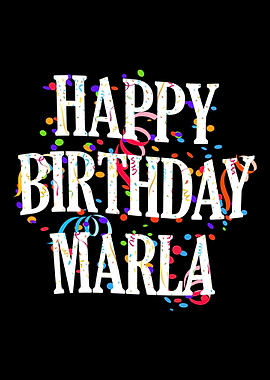 Happy Birthday Marla