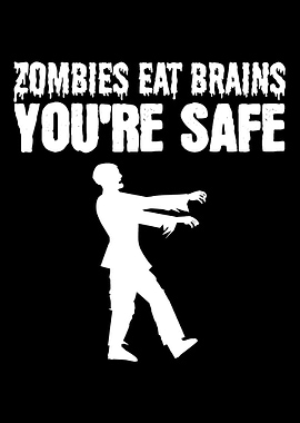 Youre Safe Humorous Perso