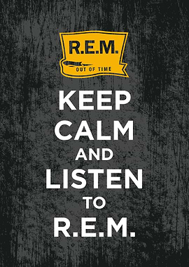 keep calm listen to rem
