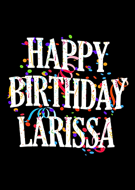 Happy Birthday Larissa