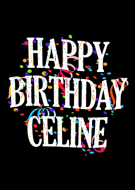 Happy Birthday Celine
