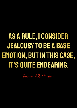 Raymond Reddington Quotes