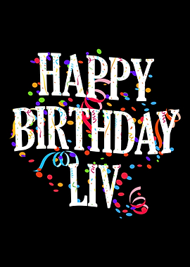 Happy Birthday Liv