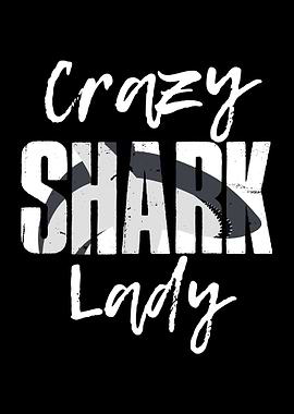 Crazy Shark Lady Sharks
