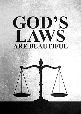 Gods Laws Are Beautiful