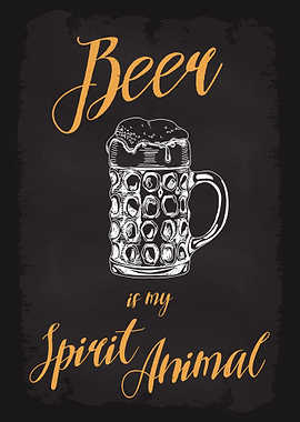 Beer is my Spirit Animal