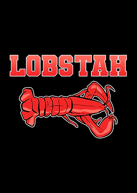 Lobstah Lobster