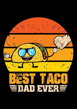 Taco Dad Father