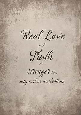 Real love and truth
