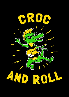 Croc And Roll