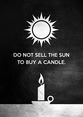 The Sun and the Candle
