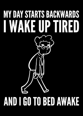 Wake up tired Tardy or Laz