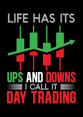 Life Has It Ups And Downs