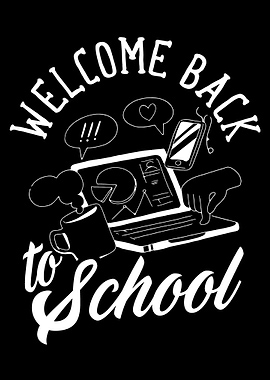 Welcome Back To School