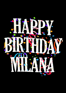 Happy Birthday Milana