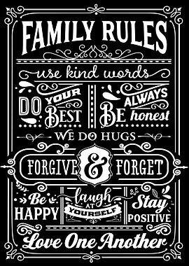 Family Rules Black White