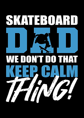 Skateboarding Dad