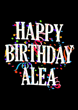 Happy Birthday Alea