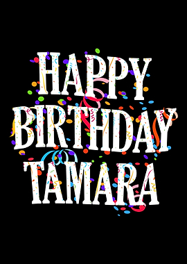 Happy Birthday Tamara
