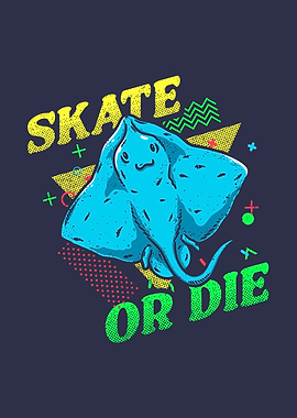 Skate Or Die