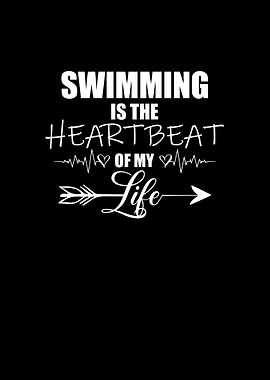 Swimming is the heartbeat