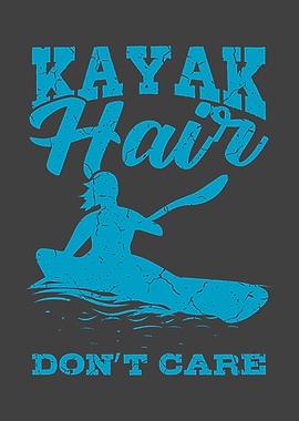 Kayak Hair Dont Care