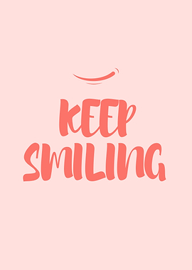 keep smiling Pink Happy