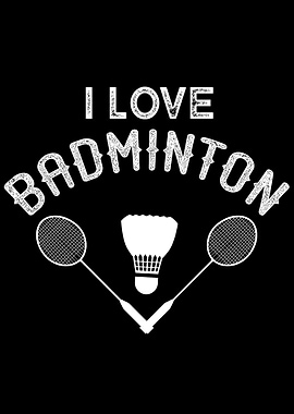 I love Badminton