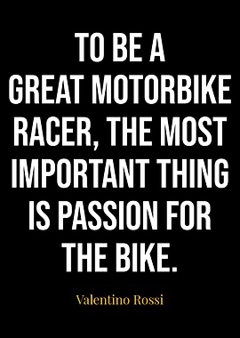 Valentino Rossi Quotes