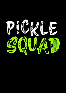 Pickle Squad