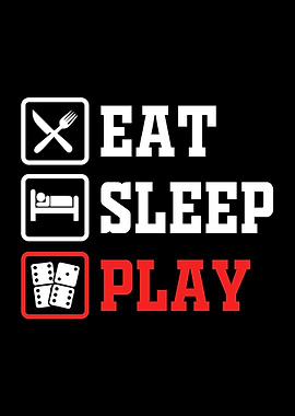 Eat Sleep Play Domino