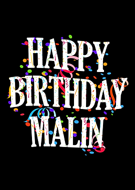 Happy Birthday Malin