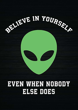Believe In Yourself