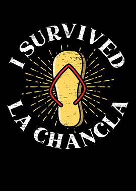 I Survived La Chancla